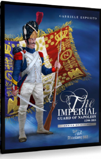 Abteilung 502: Imperial Guard of Napoleon Book, hard cover, front view