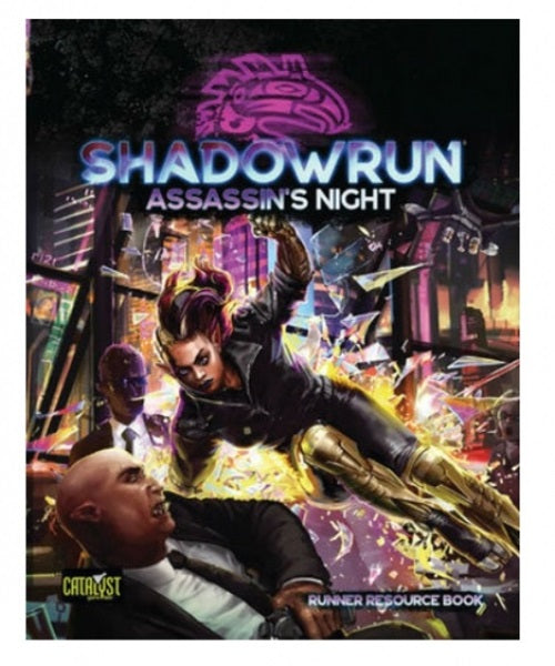 Shadowrun Assassins Night, rpg 6th ed.  Roleplaying campaign. Cover art. Catalyst Game Labs