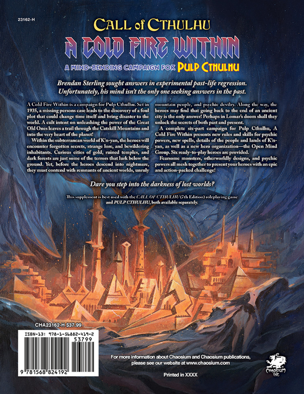 Call of Cthulhu RPG:  A Cold Fire Within - Hardcover, back cover. Horror role playing game