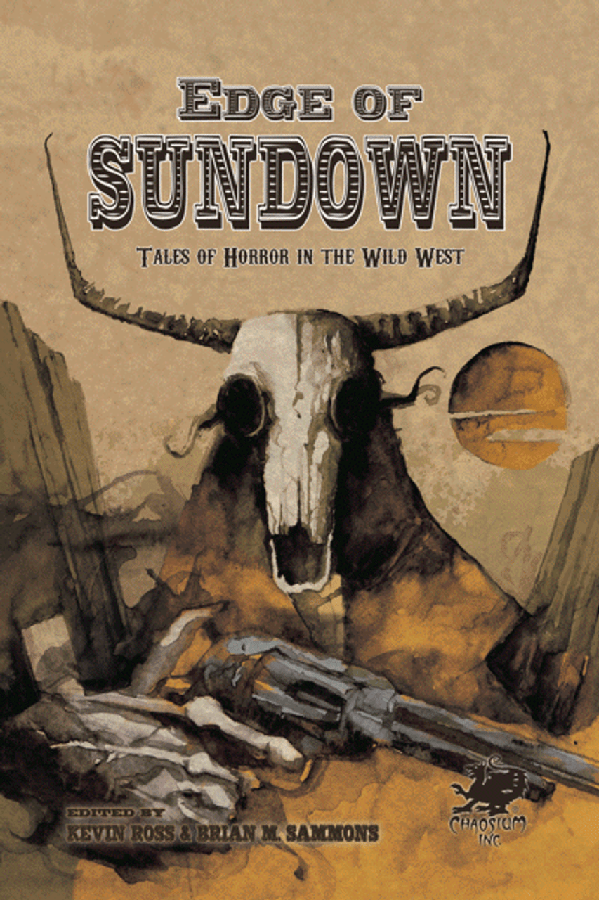 Edge of Sundown: Tales of Horror in the Wild West Book, Front Cover